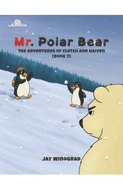Mr. Polar Bear - Jay Winograd - Imagine 1