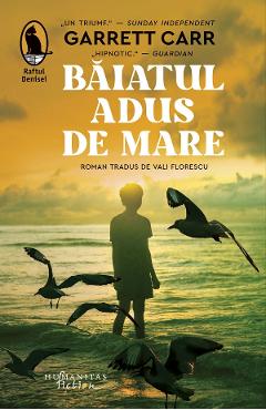 Baiatul adus de mare - Garrett Carr