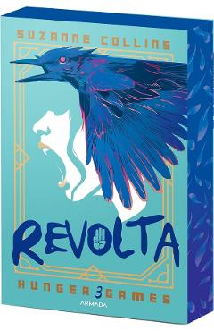 Revolta. Seria Jocurile Foamei Vol.3 - Suzanne Collins