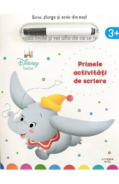 Disney Bebe. Primele activitati de scriere. Scrie, sterge si scrie din nou!