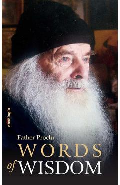 Words of wisdom - Father Proclu