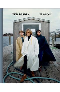 Tina Barney: Fashion - Tina Barney