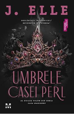 eBook Umbrele casei Perl. Seria Casa Marionne Vol.2 - J. Elle