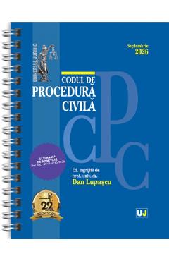 Codul de procedura civila. Septembrie 2026 Ed. Spiralata - Dan Lupascu
