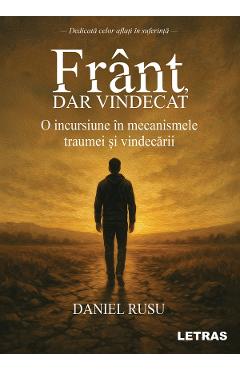 eBook Frant, dar vindecat - Daniel Rusu
