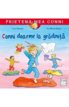 Conni doarme la gradinita - Liane Schneider