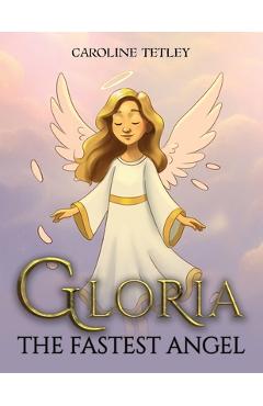 Gloria - Caroline Tetley