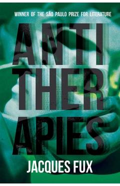Antitherapies - Jacques Fux