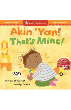 That's Mine! (Bilingual Tagalog & English) - Sumana Seeboruth