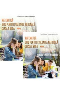 Pachet 2 carti: Ghid Evaluare Nationala + Ghid Evaluare Nationala. Modele si sugestii de rezolvare - Matematica - Clasa 8 - Mihaela Zaman, Diana-Marilena Bunea