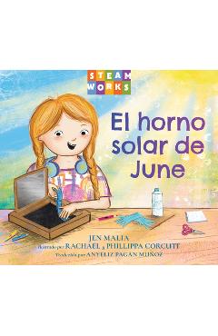 El Horno Solar de June - Jen Malia