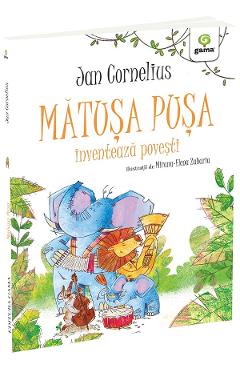 Matusa Pusa inventeaza povesti - Jan Cornelius