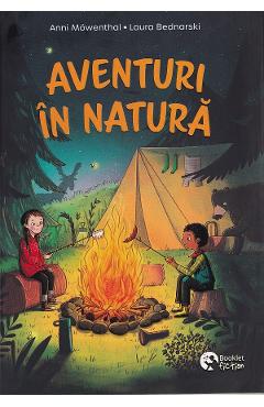 Aventuri in natura - Anni Mowenthal