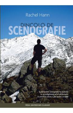 Dincolo de scenografie - Rachel Hann