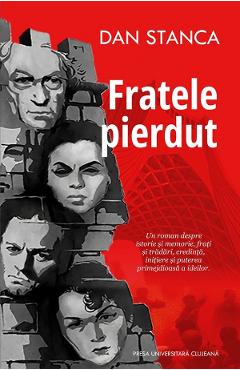 Fratele pierdut - Dan Stanca