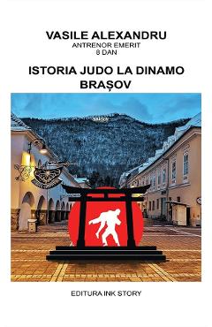 Istoria Judo la Dinamo Brasov - Vasile Alexandru