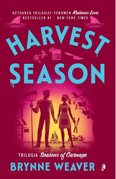 Harvest Season. Seria Seasons of Carnage Vol.2 - Brynne Weaver