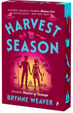 Harvest Season. Seria Seasons of Carnage Vol.2 - Brynne Weaver