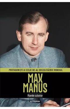 Max Manus. Marele sabotor - Luigi Guaineri