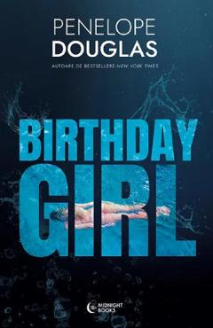 Birthday Girl - Penelope Douglas