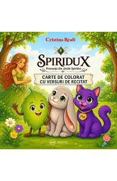 Spiridux. Personaje din cartile Spiridux. Carte de colorat cu versuri - Cristina Reali