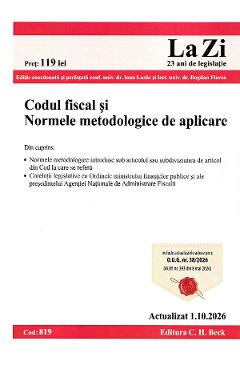 Codul fiscal si Normele metodologice de aplicare Act. 1 Octombrie 2026 - Ioan Lazar, Bogdan Florea