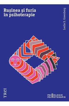 eBook Rusinea si furia in psihoterapie - Leslie S. Greenberg