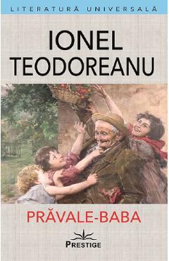 Prăvale-Baba - Ionel Teodoreanu