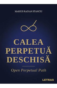 Calea perpetua deschisa - Marius Radian Stanciu