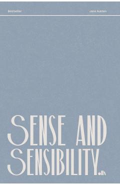 Sense and Sensibility