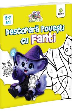Gamalinii. Descopera povesti cu Fanti