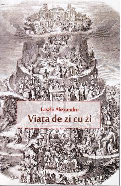 Viata de zi cu zi - Laszlo Alexandru - HERG BENET