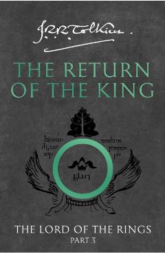 The Return of the King. Middle Earth #3 - J.R.R. Tolkien