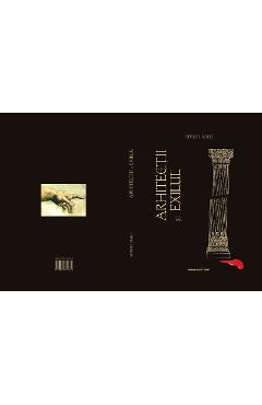 Arhitectii si exilul – Adrian Mahu Adrian poza bestsellers.ro