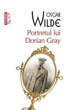 Portretul lui Dorian Gray - Oscar Wilde - POLIROM