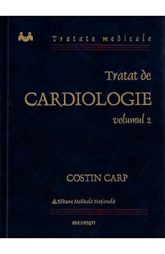 Tratat de cardiologie Vol II - Costin Carp