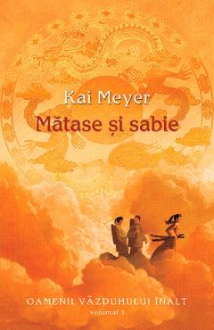 Matase si sabie - Kai Meyer