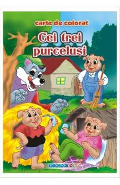 Cei trei purcelusi - Carte de colorat ed. 2012 (2.5)