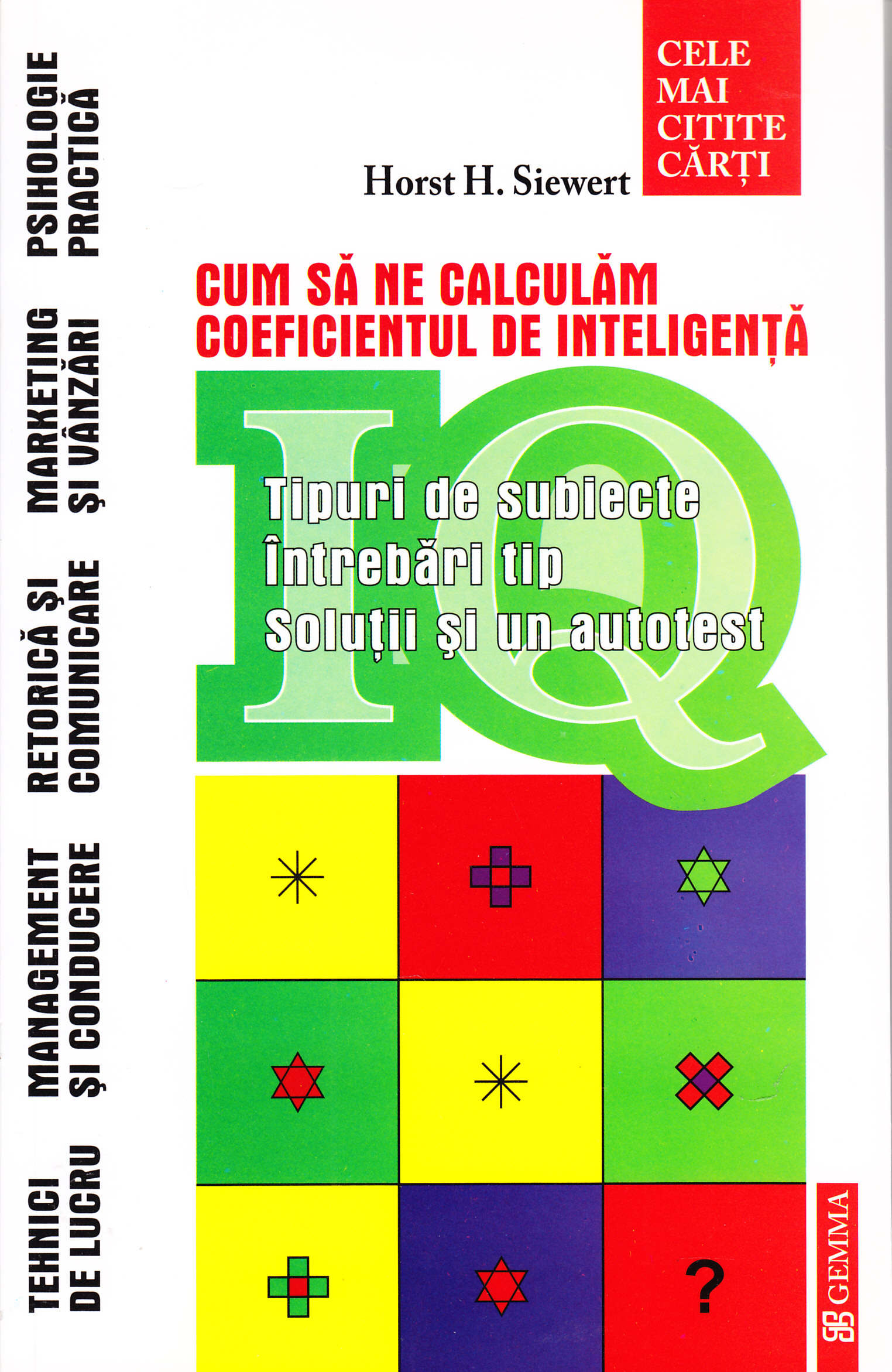 Iq Cum sa ne calculam coeficientul de inteligenta - Horst H