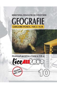 Geografie cls 10 - Grigore Posea, Nicu Aur