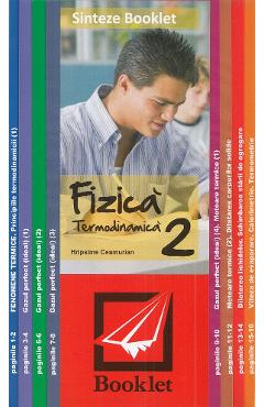 Sinteze booklet fizica 2: Termodinamica - Hripsime Ceamurian