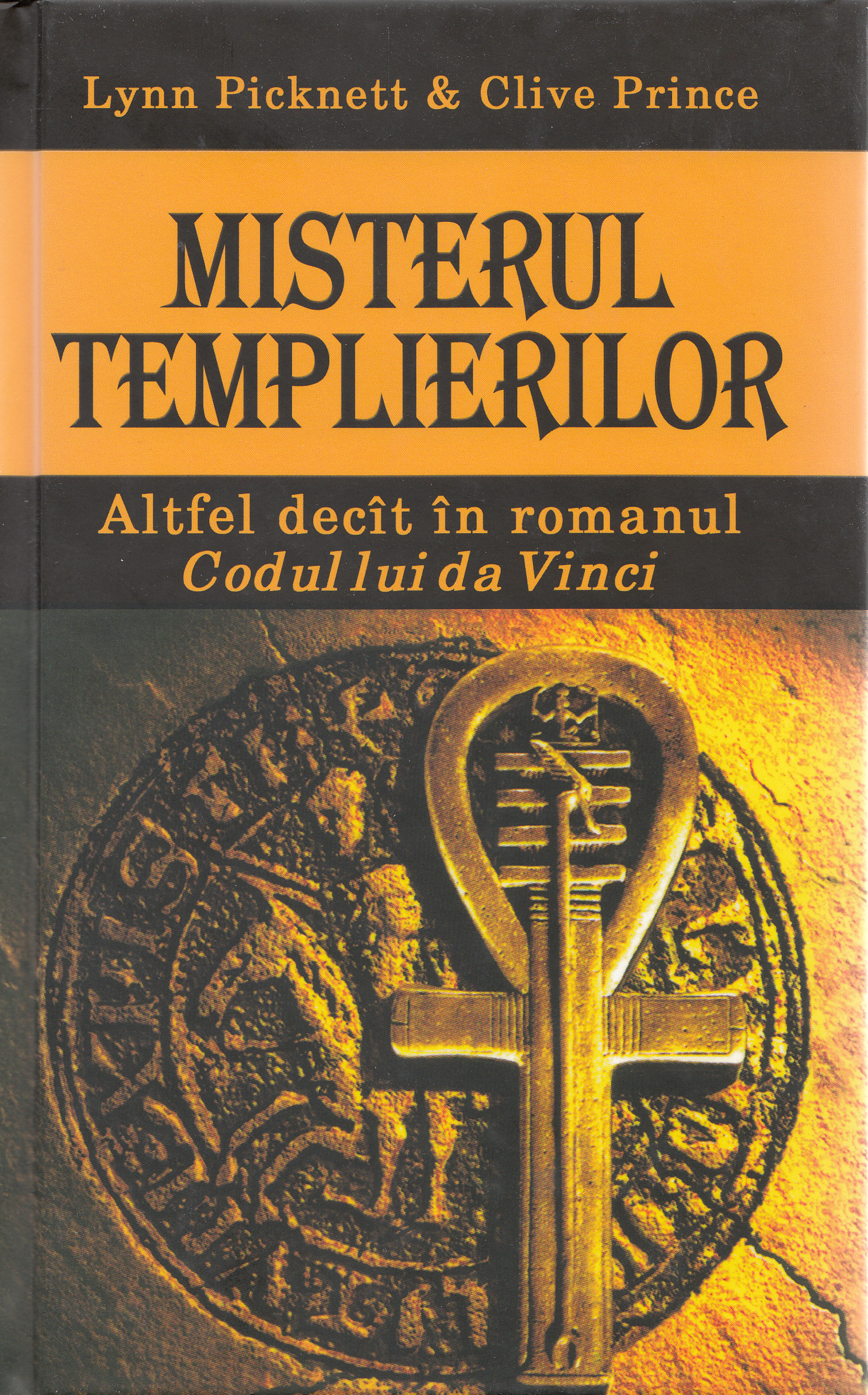 Misterul Templierilor - Cl - Lynn Picknett, Clive Prince | Libris.ro