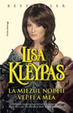 La miezul noptii vei fi a mea - Lisa Kleypas