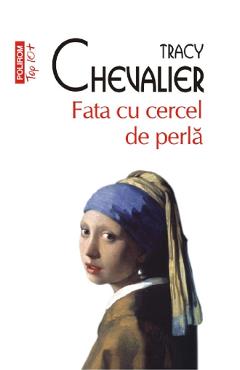 Fata Cu Cercel De Perla - Tracy Chevalier