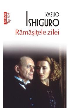 Ramasitele zilei - Kazuo Ishiguro