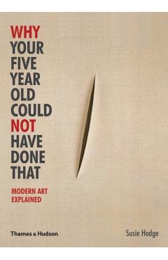Why Your Five Year Old Could Not Have Done That
