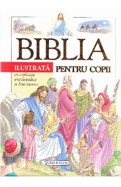 Biblia Ilustrata Pentru Copii