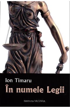 In numele legii - Ion Timaru