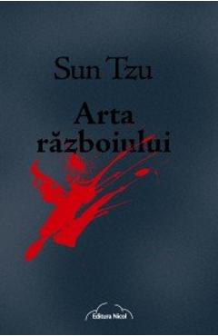 Arta razboiului - Sun Tzu
