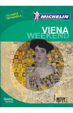 Ghidul verde Viena Weekend - Michelin - METEOR PRESS